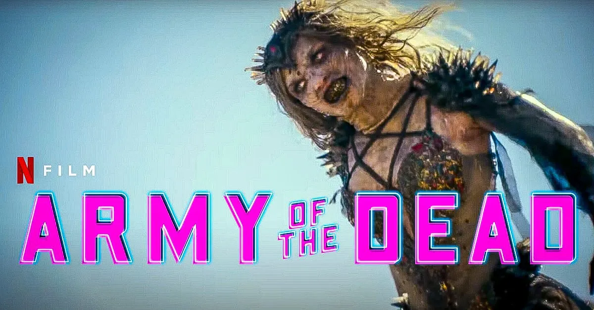 Review phim Army of the dead: Hấp dẫn và giải trí tốt