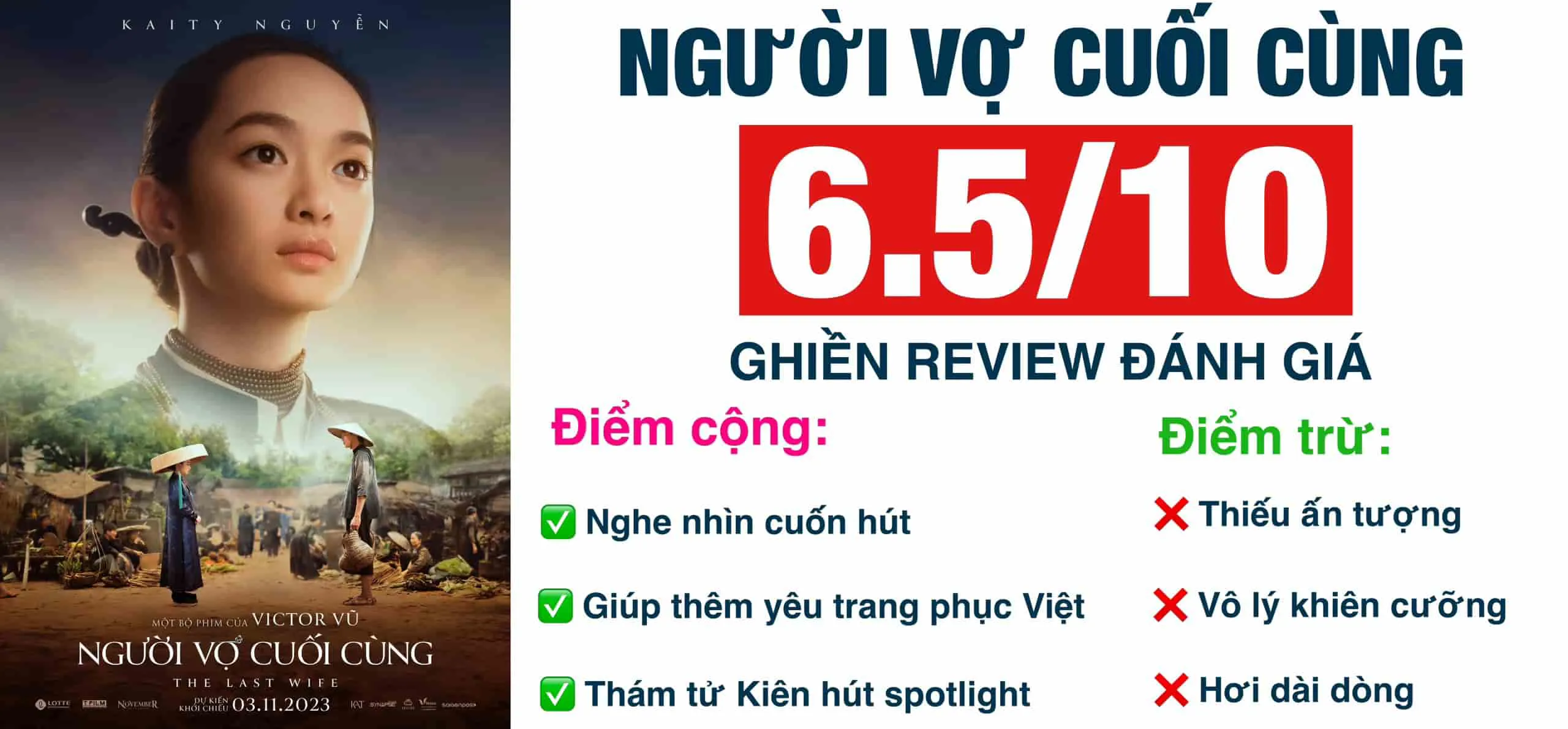 Review phim Người vợ cuối cùng: Dễ xem nhưng chưa đột phá