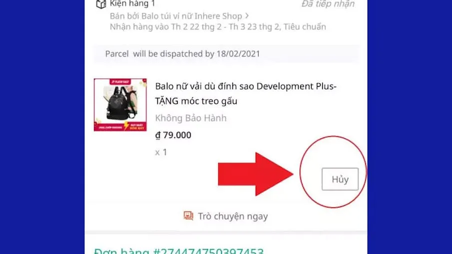 4 cách huỷ đơn hàng trên Lazada khi chưa đóng gói, đang giao chuẩn nhất