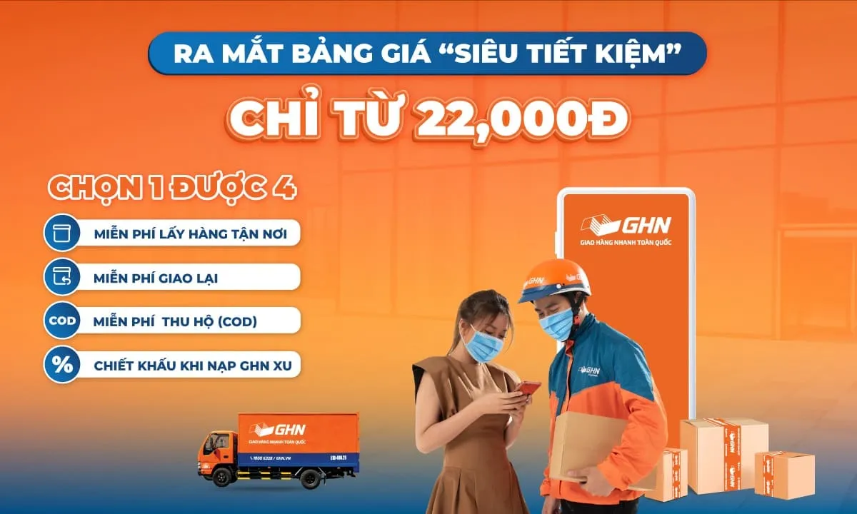 Dịch vụ Giao Hàng Nhanh (GHN): Tổng đài, bảng giá, bưu cục chi tiết nhất