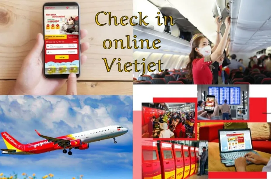 Hướng dẫn cách làm thủ tục trực tuyến Vietjet (check-in online) nhanh gọn từ A-Z