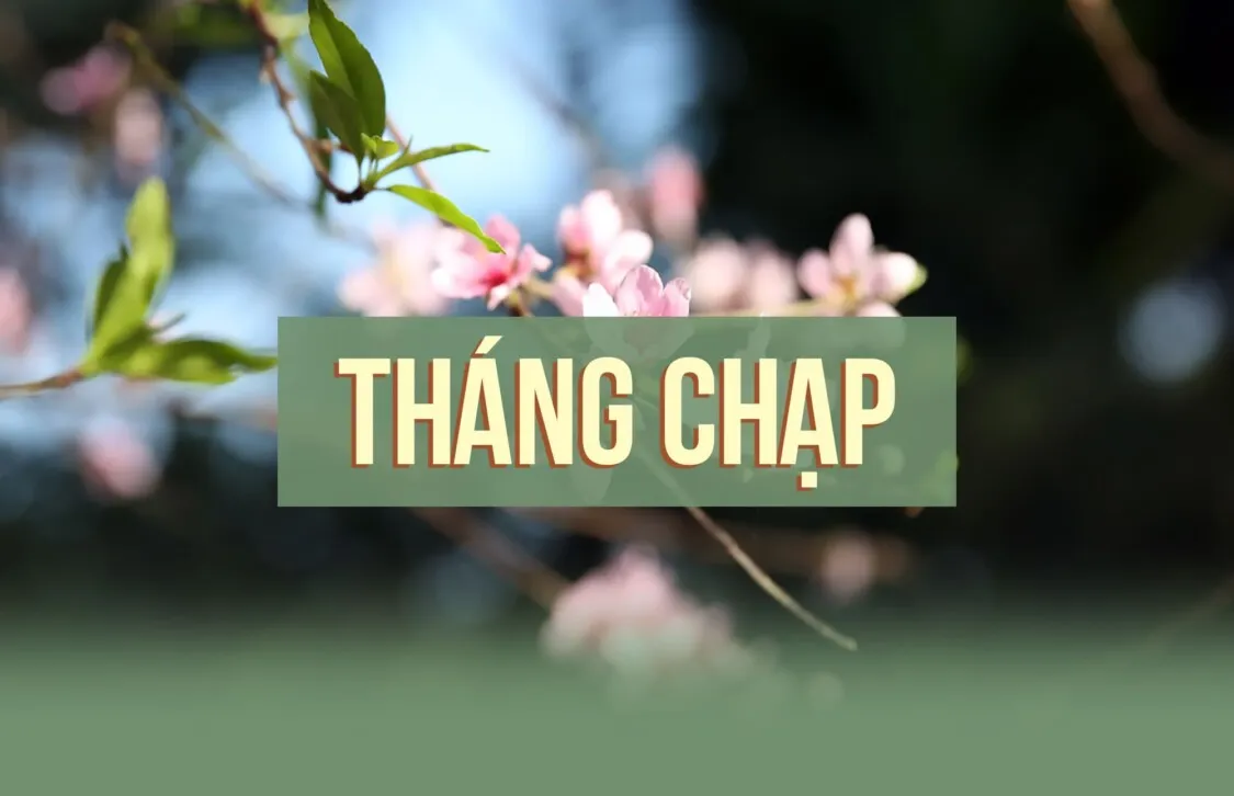 Tháng Giêng, tháng Chạp là tháng mấy? Nên và không nên làm gì trong 2 tháng này