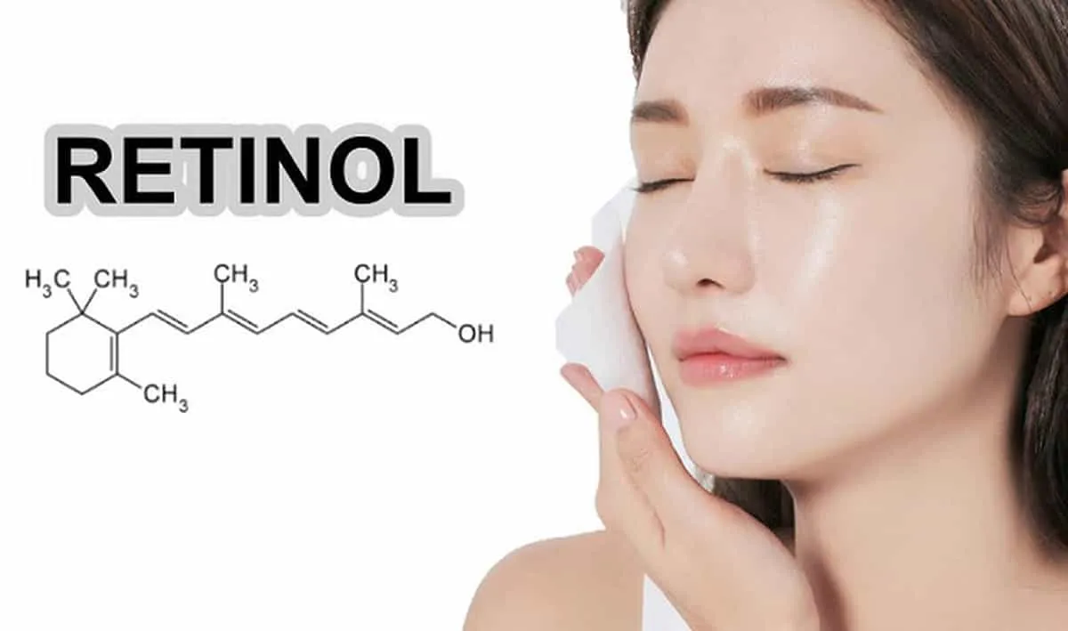 Tìm hiểu Retinol là gì? Sản phẩm nổi tiếng chứa Retinol bán chạy nhất hiện nay