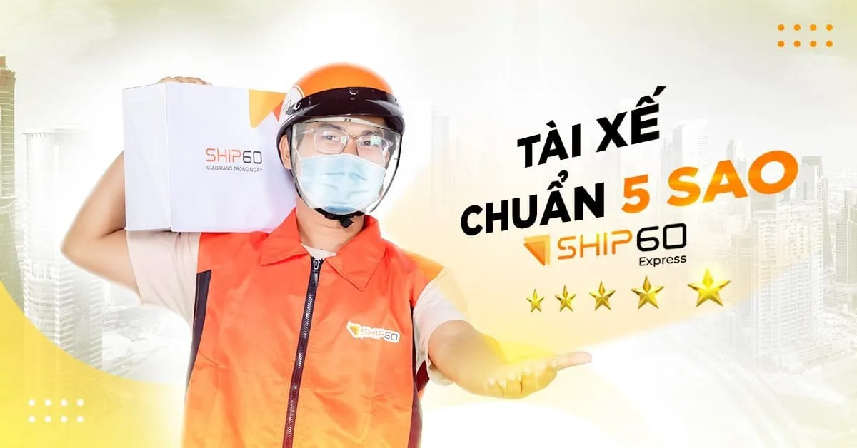 Tổng quan dịch vụ Ship60 – Cách tra cứu đơn hàng Ship60 đầy đủ và chi tiết nhất