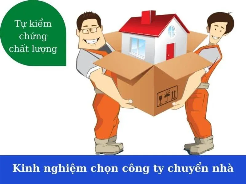 Trọn bộ bí kíp lựa chọn công ty chuyển nhà tốt nhất